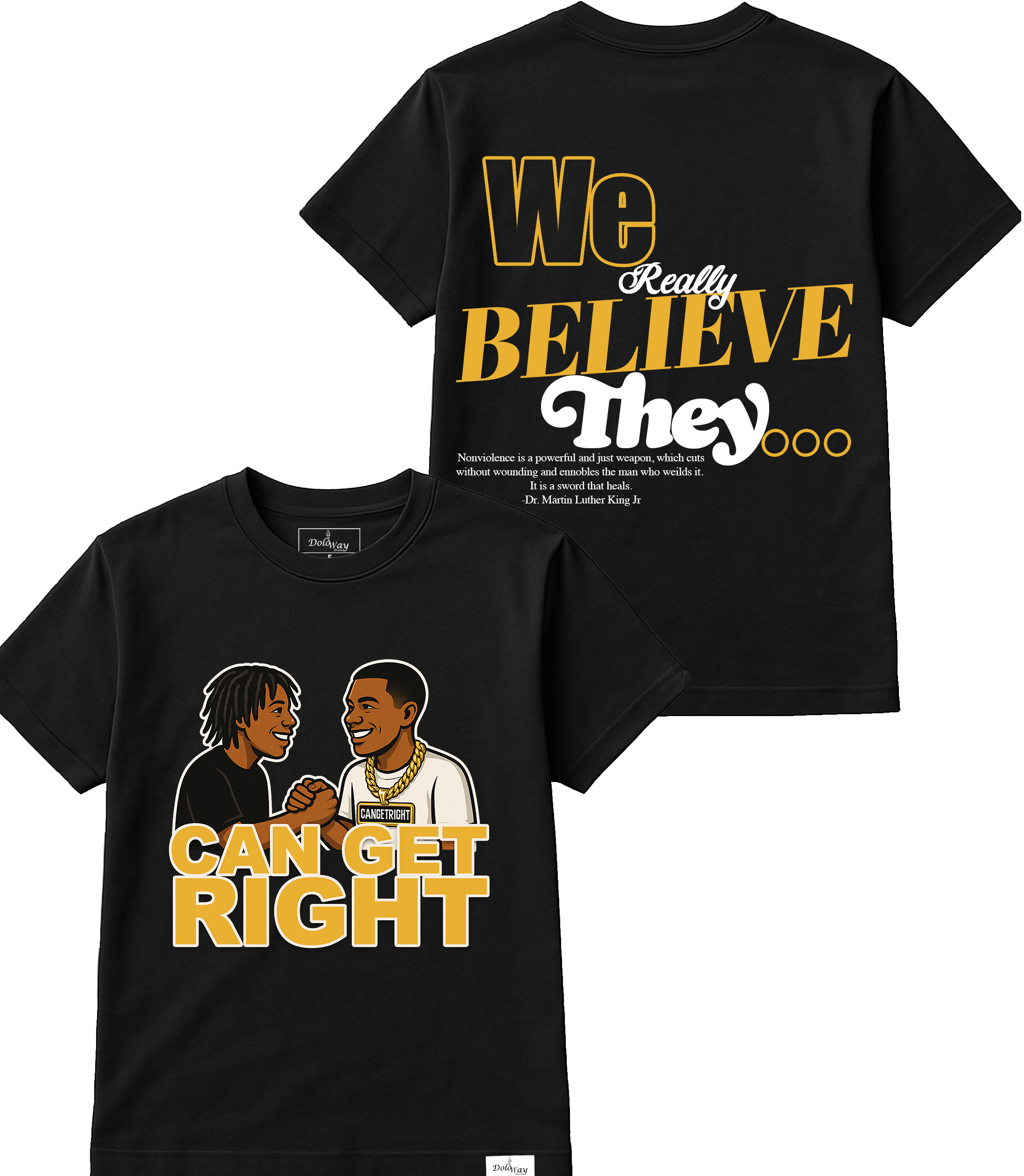 "Can Get Right" Tees